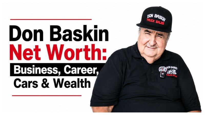 Don Baskin Net Worth